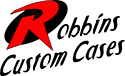 Robbins Custom Cases